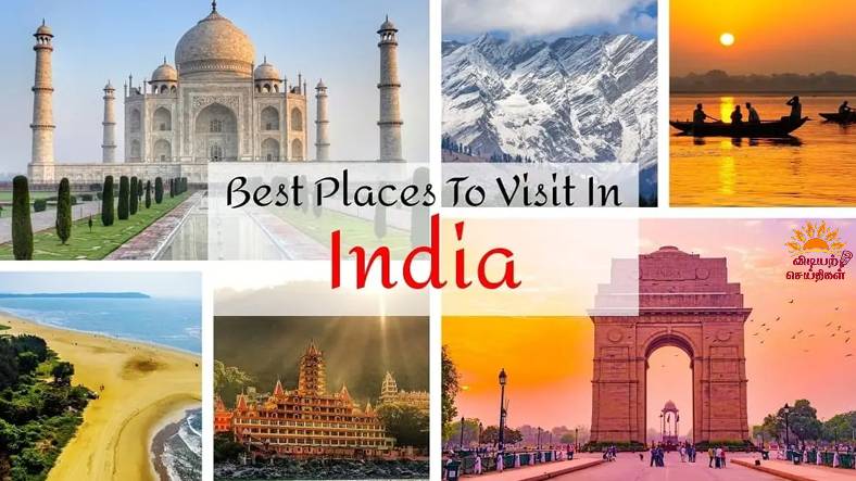 best places to visit in india-vidiyarseithigal.com